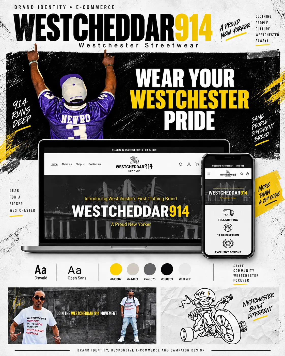Westcheddar914 streetwear branding, campaign design and responsive e-commerce website by The Foxsy Designs.